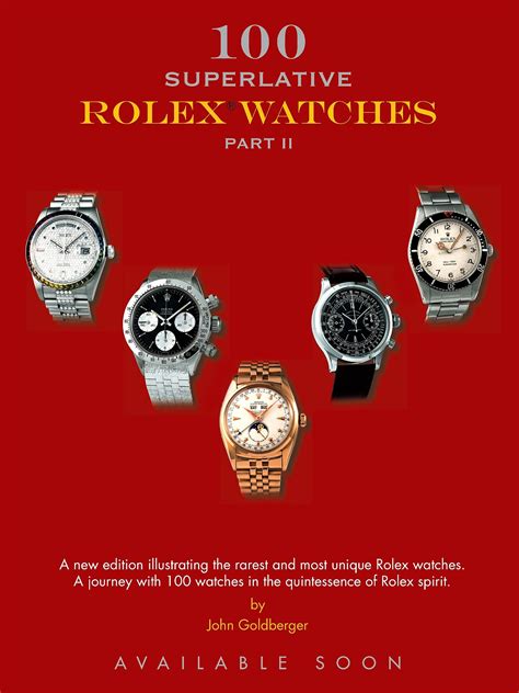 john goldberger watches|100 superlative rolex watches.